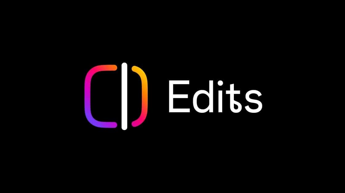 Montage vidéo sur Instagram : Lancement de l&rsquo;application « Edits »