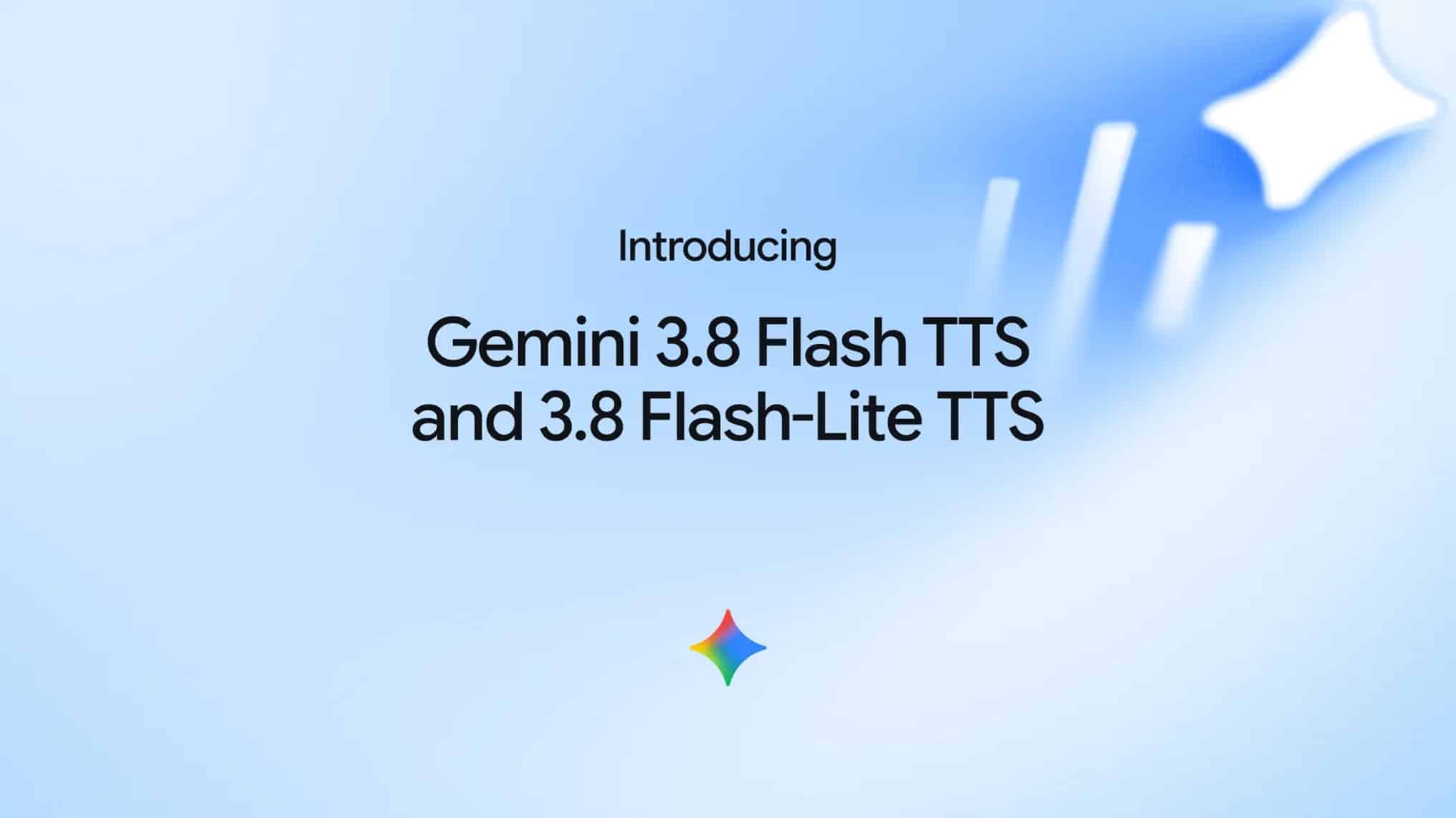 Gemini 3.8 Flash TTS et Gemini 3.8 Flash-Lite TTS